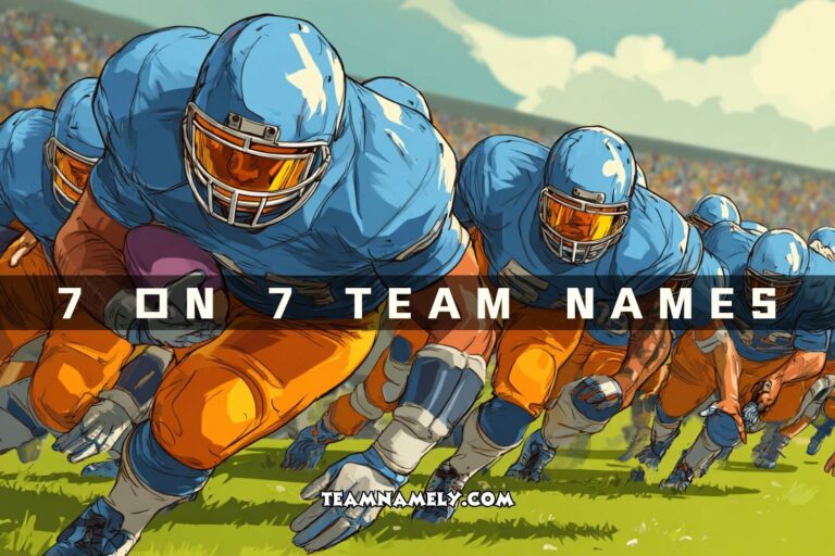 7 on 7 team names