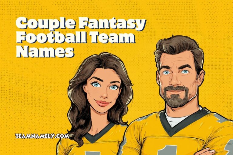 couple fantasy football team names
