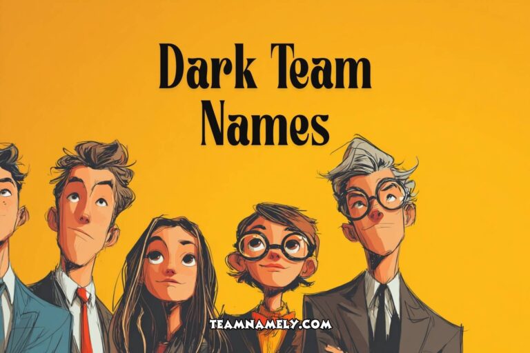 dark team names