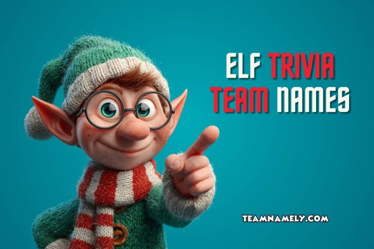 elf trivia team names