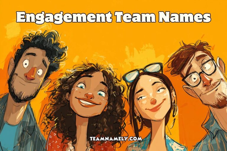 engagement team names