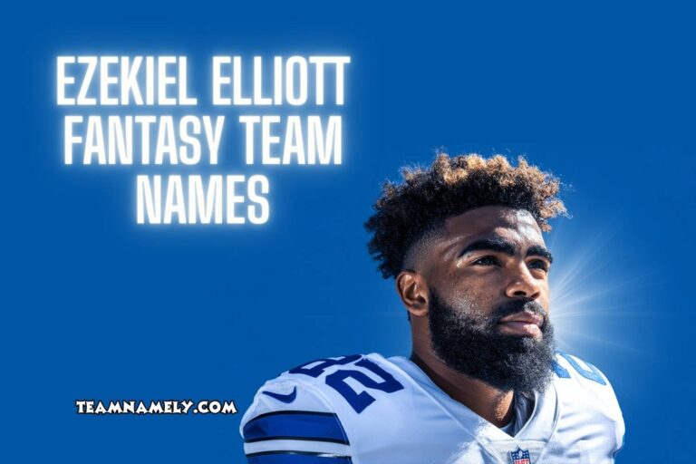 ezekiel elliott fantasy team names