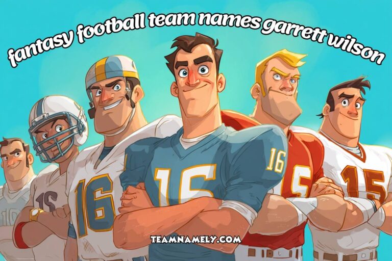 fantasy football team names garrett wilson