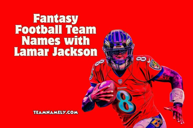 fantasy football team names with lamar jackson