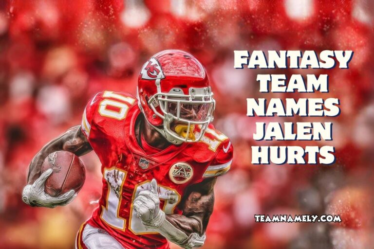 fantasy team names jalen hurts