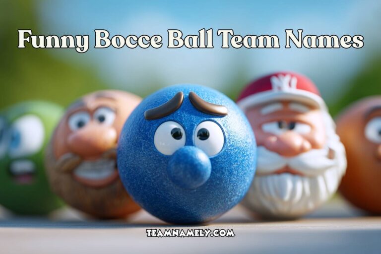 funny bocce ball team names