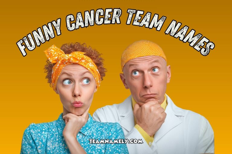 funny cancer team names