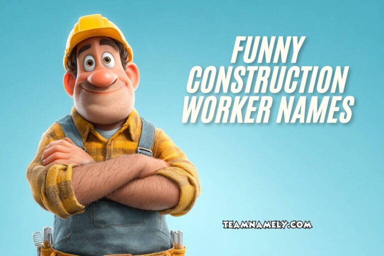 funny construction worker names