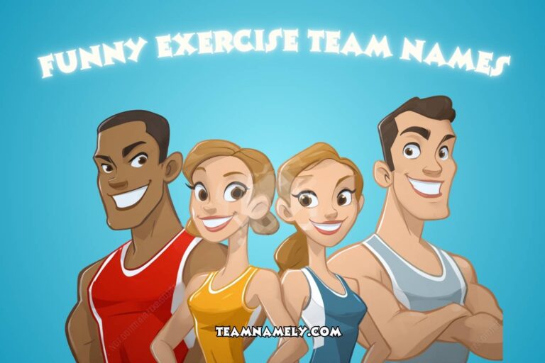 funny exercise team names