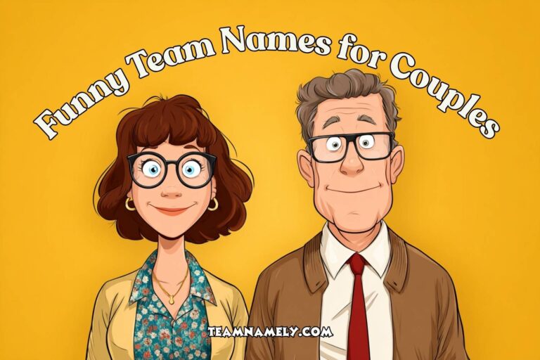 funny team names for couples