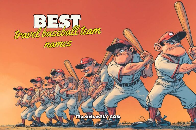 best travel baseball team names