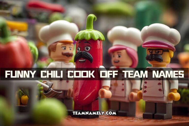funny chili cook off team names