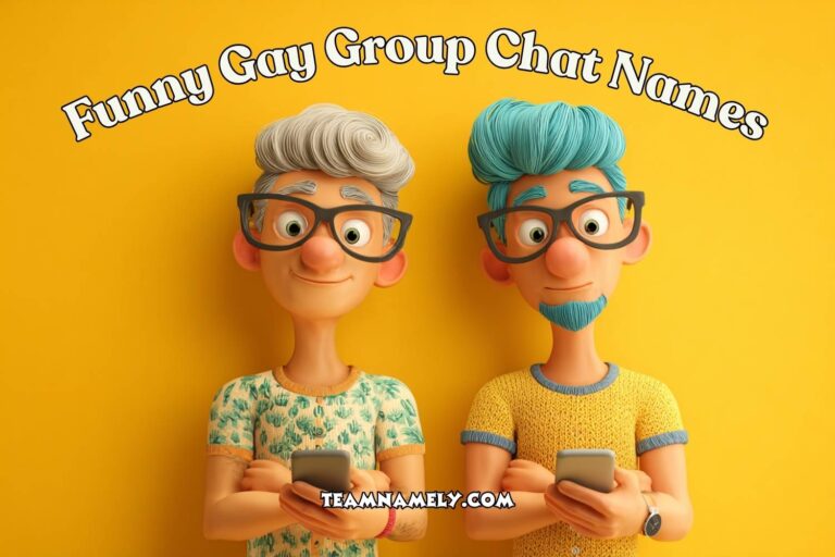 funny gay group chat names
